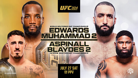 UFC 304: Edwards vs Muhammad 2 | July 27