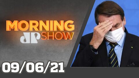 BOLSONARO RECONHECE ERRO X QUEIROGA NA CPI - MORNING SHOW - 09/06/21