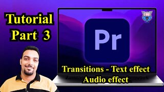 Premiere pro tutorial part 3 (transitions, text and audio effect)