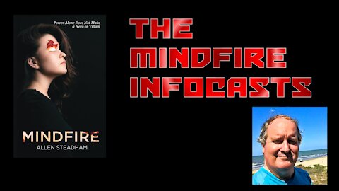 The MINDFIRE Infocasts