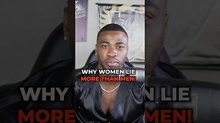 Why Women Lie More Than Men