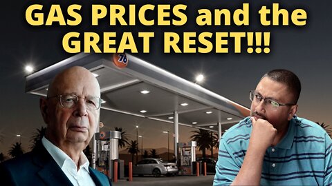 The WEF wants to INSTITUTE the GREAT RESET with HIGH GAS PRICES!!!