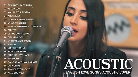 Acoustic 2023 The Best Acoustic Covers Of Popular Songs 2023 Best English Songs Cover