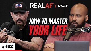 Master Your Life With These Skills - Ep 482 Q&AF