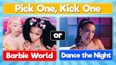 Pick One Kick One Popular Songs 2023