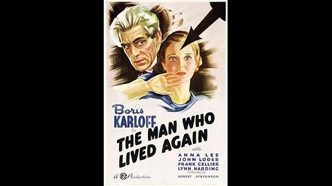Movies From the Past - The Man Who Changed His Mind - 1936
