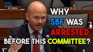 Mr. Timmons: Sam Bankman-Fried Arrest Prior to Committee Hearing