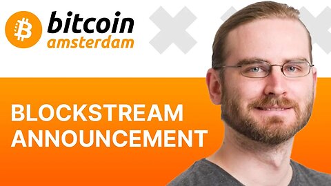 Blockstream Announcement - Christian Decker
