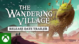 The Wandering Village - Release Date Trailer