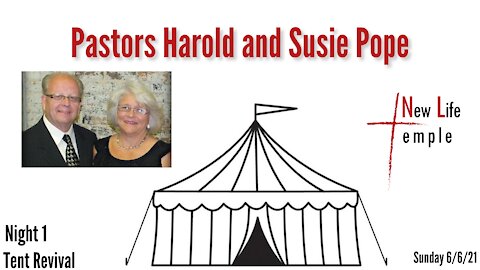 Pastors Harold and Susie Pope, Revival: Night 1