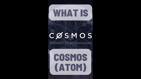 What is #Cosmos (ATOM) #shorts #cosmosatom