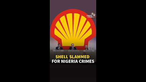 SHELL SLAMMED FOR NIGERIA CRIMES