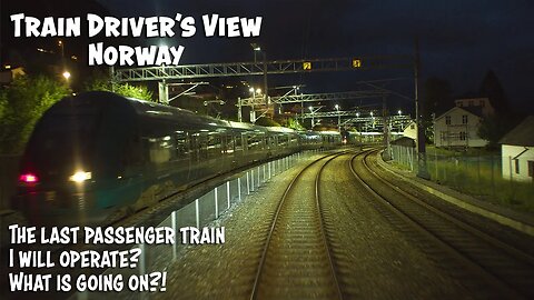 4K CABVIEW: The last passenger train I will drive?