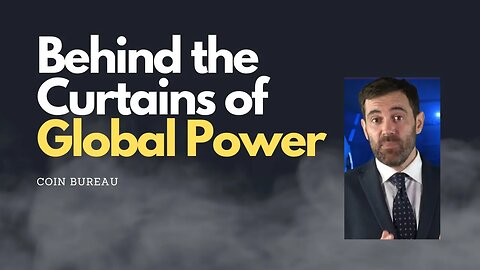 Behind the Curtains of Global Power: Who's Pulling the Strings?