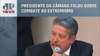 Arthur Lira: “Símbolos da democracia sofreram um ataque terrível”