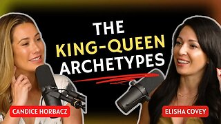 The King Queen Archetypes