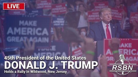 LIVE: Trump Rally Wildwood, NJ 5/11/24+ Join General Flynn, Eric Trump, Jim Breuer At Detroit ReAwaken June 7-8 - Text for Tix - 918-851-0102