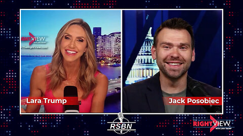The Right View with Lara Trump & Jack Posobiec - 5/23/24