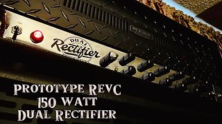 The Anomaly - Mesa Boogie Prototype 150 watt RevC Dual Rectifier