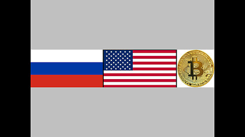 Russia, USA, & Bitcoin