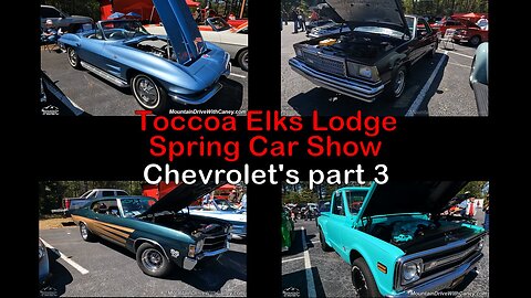 2024 Toccoa Elks Lodge Spring Car Show Chevrolets part 3