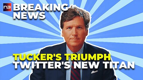 Exclusive: Tucker Carlson's Twitter Broadcast That Shook The World!