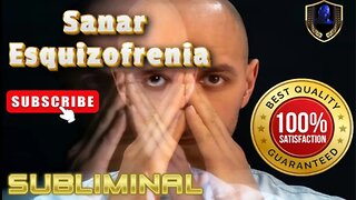 Sanar Esquizofrenia Subliminal 2023