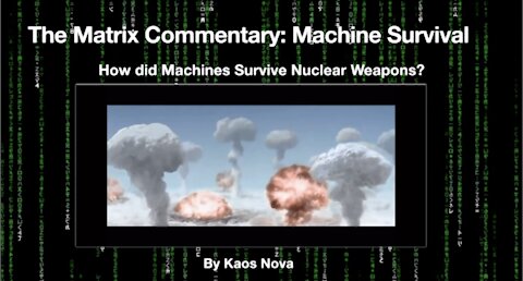 Matrix Commentary - Machine Survival