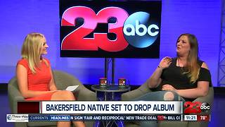 Bakersfield native set to drop album