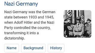 Nazi Germany was the German state between 1933 and 1945,