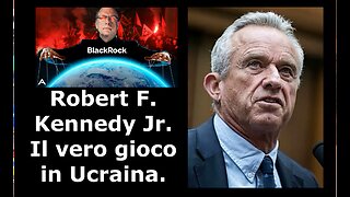 Robert F. Kennedy Jr.: il vero gioco in Ucraina