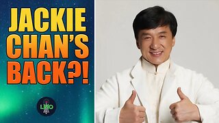 JACKIE CHAN IS BACK!