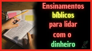 SABEDORIA MILENAR SOBRE DINHEIRO | Guia Bíblico para Uma Vida Financeira Saudável.