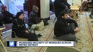 Increased security at metro Detroit mosques