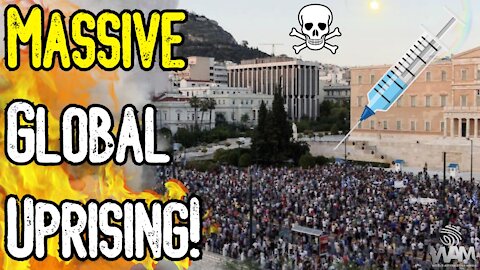 MASSIVE GLOBAL UPRISING! - Anti Vaccine Passport Protests EXPLODE Worldwide! - What You Need To Know