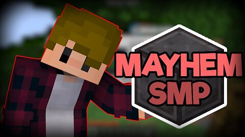 Mayhem SMP Application