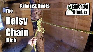 Daisy Chain Hitch | Arborist Knots: Rigging