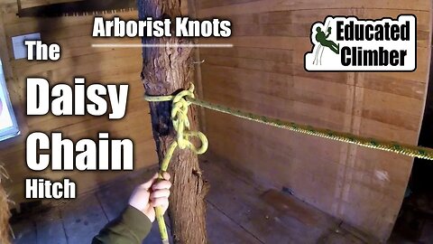 Daisy Chain Hitch | Arborist Knots: Rigging