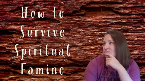 How to Survive Spiritual Famine #shorts #faith #spiritualawakening