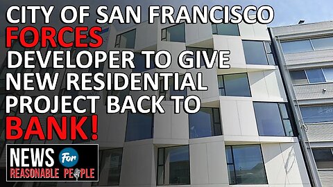 Brand-New San Francisco Condo Complex Handed Back to Lender by Developer