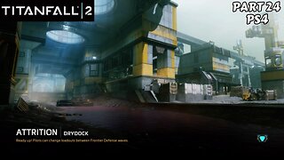 Titanfall 2: Multiplayer PS4 2024 - Part 24
