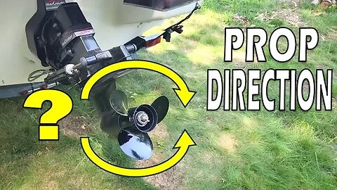 Boat Prop Direction - How to Easily Determine the Spin