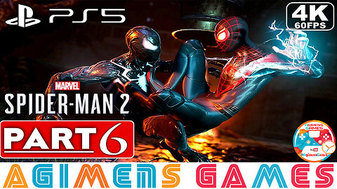 SPIDER MAN 2 || Gameplay Walkthrough Part 6 || FULL GAME