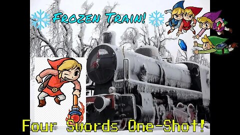 Frozen Train! A Four Swords One Shot! 2019 🚂