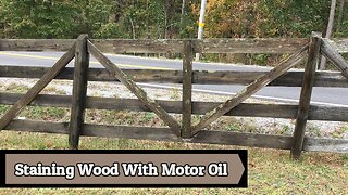 Staining And Preserving Wood With Motor Oil