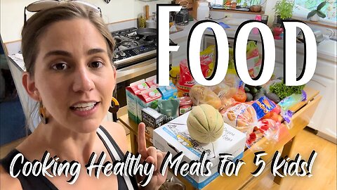 Grocery Haul & Meal Prep! Cooking Healthy For 5 Kids