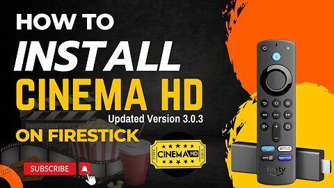 How to Install Cinema HD new version 3.0.3 on Firestick