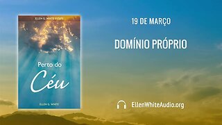 PCe – Março 19 – Domínio Próprio