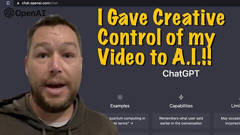 I Gave Creative Control of My Video to Artificial Intelligence! - Episode 111