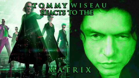 Tommy Wiseau Reacts to the Matrix Trailer